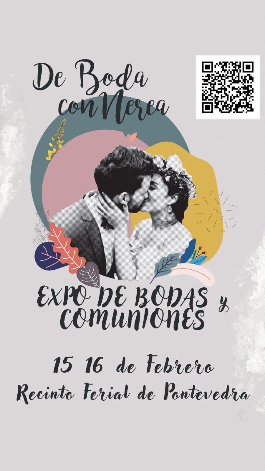 Cartel del evento de Boda con Nerea, en la expo de bodas del 15 y 16 de febrero celebrado en el Recinto Ferial de Pontevedra.